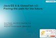 Java EE 6 & GlassFish v3: Paving the path for the future - Spark IT 2010
