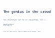 Charities and the genius in the crowd - Chris Cox