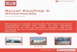 Royal roofing-structurals