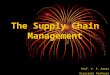 Presentation 1 (VPA) Supply Chain Management