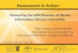 Measuring the effectiveness of library information literacy instruction