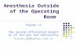 Anesthesia outside the operating room