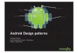 Droidcon 2011 - Android Design patterns