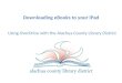 Downloading e books to your ipad (with wireless & omc)