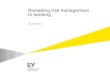 EY - Remaking risk management in banking