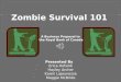 Zombie Survival 101