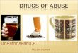 Drugs Of Abuse