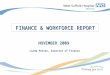 Item 6.1 Nov 09 Finance and Workforce Report