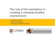Sam Harvey - UNSW - The role of the workplace in creating a mentally healthy environment