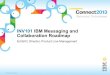 IBM Connect 2013: Messaging and Collaboration Roadmap