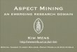 A Survey Of Aspect Mining Approaches
