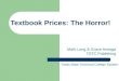 College Textbook Prices: The Horror! The Horror!