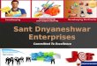 Sant Dnyaneshwar Enterprises