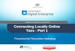 Connecting Locally Online (Part 1)