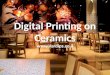 Digital Printing on Ceramics