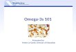 Omega 3s 101 - Presented by:  Yvette La-Garde, Director of Education at VitaMedica