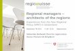 Regional managers – architects of the regions