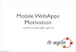 Mobile Webapps Motivation