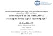 Institutional strategies in the digital learning age
