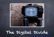 Digital Divide Updated