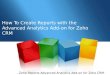 Creating reports with advanced analytics add on for zoho crm