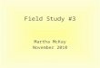 Field study 3 nov. presentation public copy