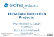 Metadata Extraction Projects for Education Network Australia