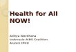Presentasi People Health Movement