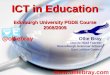 ICT in Education 2009 PGDE (Teacher Training) Presentation at Edinburgh University