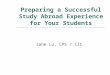 J. Lu: Innovative Study-Abroad Experiences to Connect, Engage and Empower (Q3)