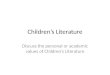 Q3 personal & academic values of children’s literature
