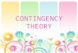 Contingency Theory of Leadership