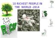 10 richest ppl in the world 2014