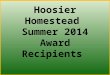 Hoosier Homestead Photo Slideshow August 2014