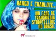 Transmedia Storytelling - Narrativa Transmídia | Case Rango e Charlote