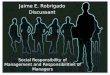 Social responsibility of management and responsibilities of managers