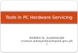 Tools in pc hardware servicing
