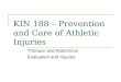 Kin 188  Thoracic And Abdominal Evaluation And Injuries