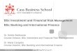 Banking and International Finance BSc and Investment and Financial Risk Management BSc