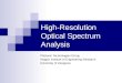 High-Resolution Optical Spectrum Analysis
