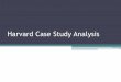 Harvard Case Study Analysis
