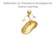 Reflection On Theories & Strategies For Active Learning03