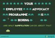 Your employee advocacy programme is boring and what gamification can do about that