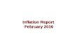 Bank of England Inflation Report February 2010