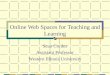 Online Web Spaces For Teaching And Learning