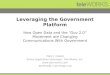Leveraging the Government Platform
