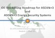ASEAN+3 Oil Stockpiling and Energy Security