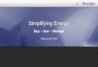 Simplifying Energy – Buy. Use. Manage
