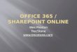 Office 365 / SharePoint Online - (Really) High level overview