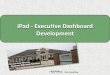 Developing an executive dashboard for the iPad